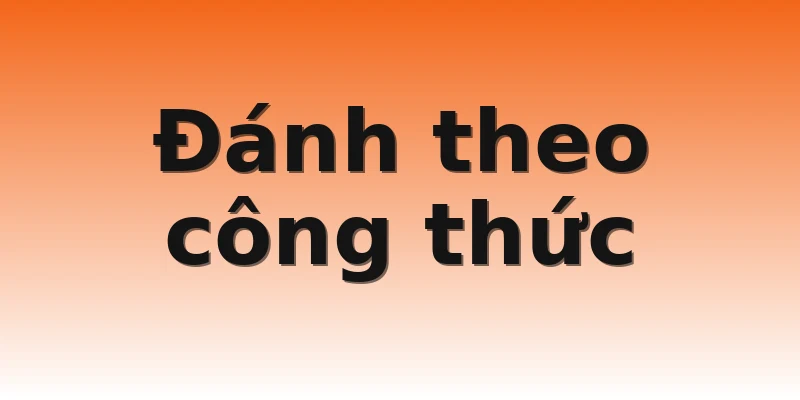 Đánh theo công thức