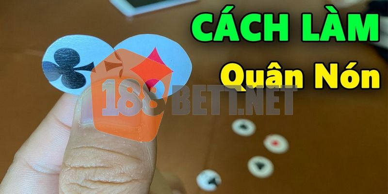 Quân nón xóc đĩa và cách làm chúng
